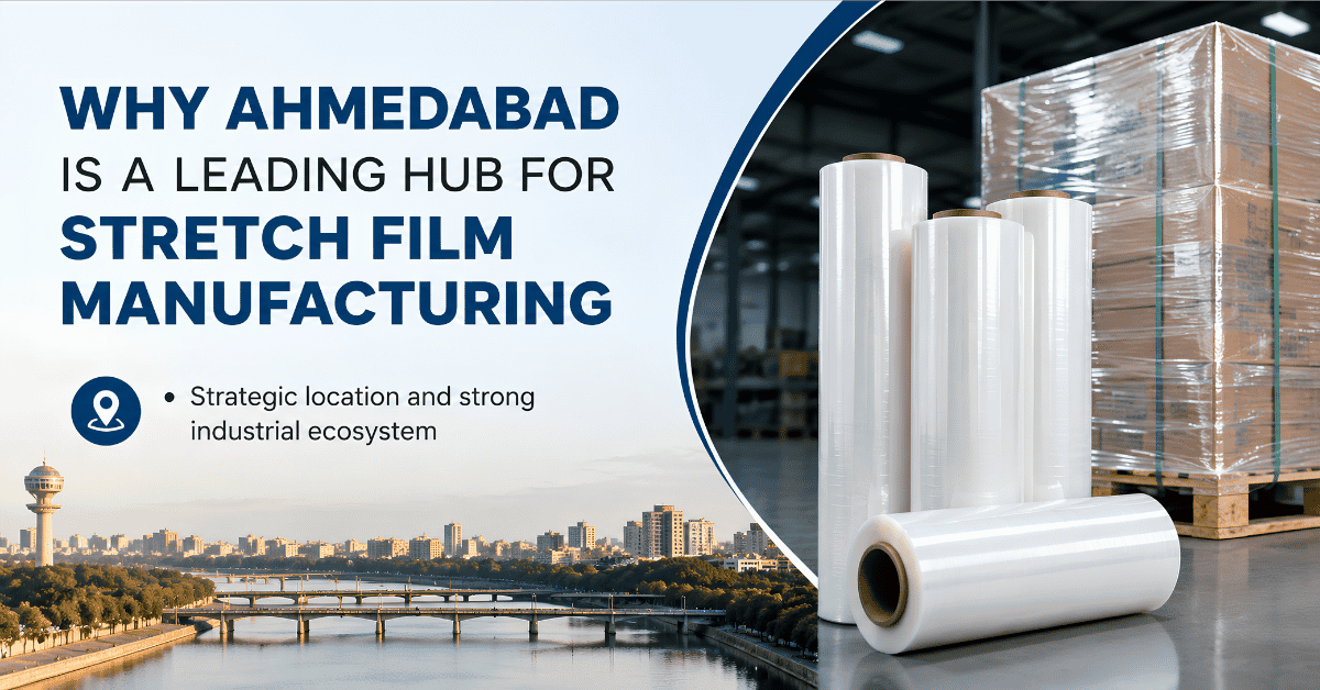 Ahmedabad skyline with stretch film rolls and pallet wrapping, highlighting Ahmedabad as a leading hub for stretch film manufacturing in India.
